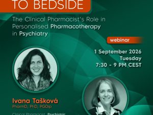 1 September 2026: Webinar on The Clinical Pharmacist’s Role in Personalised Pharmacotherapy in Psychiatry